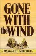 Book Cover for  Gone with the Wind by Margaret Mitchel
